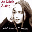 Lasairfhiona Ni Chonaola - An Raicin Alainn