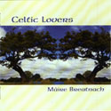 Maire Breatnach - Celtic Lovers
