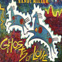 Sandi Miller - Ghosts of Love