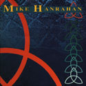 Mike Hanrahan - Mike Hanrahan 