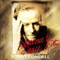 Sonny Condell - Someone to Dance With